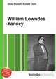 William Lowndes Yancey, Jesse Russell,Ronald Cohn 