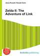 Zelda II: The Adventure of Link, Jesse Russell,Ronald Cohn 