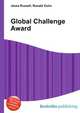 Global Challenge Award, Jesse Russell,Ronald Cohn 