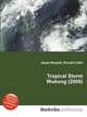 Tropical Storm Wukong (2006), Jesse Russell,Ronald Cohn 