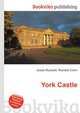 York Castle, Jesse Russell,Ronald Cohn 