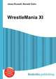 WrestleMania XI, Jesse Russell,Ronald Cohn 