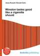 Winston tastes good like a cigarette should, Jesse Russell,Ronald Cohn 