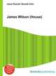 James Wilson (House), Jesse Russell,Ronald Cohn 