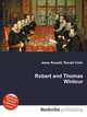 Robert and Thomas Wintour, Jesse Russell,Ronald Cohn 