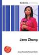 Jane Zhang, Jesse Russell,Ronald Cohn 