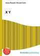 X&Y, Jesse Russell,Ronald Cohn 