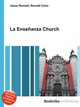 La Ensenanza Church, Jesse Russell,Ronald Cohn 