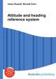 Attitude and heading reference system, Jesse Russell,Ronald Cohn 