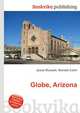 Globe, Arizona, Jesse Russell,Ronald Cohn 