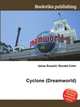 Cyclone (Dreamworld), Jesse Russell,Ronald Cohn 