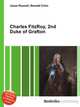Charles FitzRoy, 2nd Duke of Grafton, Jesse Russell,Ronald Cohn 