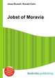 Jobst of Moravia, Jesse Russell,Ronald Cohn 