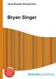 Bryan Singer, Jesse Russell,Ronald Cohn 