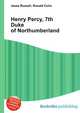 Henry Percy, 7th Duke of Northumberland, Jesse Russell,Ronald Cohn 