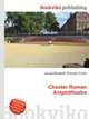 Chester Roman Amphitheatre, Jesse Russell,Ronald Cohn 