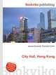 City Hall, Hong Kong, Jesse Russell,Ronald Cohn 