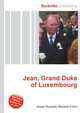 Jean, Grand Duke of Luxembourg, Jesse Russell,Ronald Cohn 