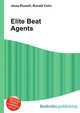 Elite Beat Agents, Jesse Russell,Ronald Cohn 