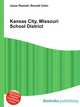 Kansas City, Missouri School District, Jesse Russell,Ronald Cohn 