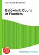 Baldwin II, Count of Flanders, Jesse Russell,Ronald Cohn 
