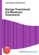 George Townshend, 3rd Marquess Townshend, Jesse Russell,Ronald Cohn 