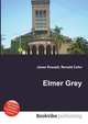 Elmer Grey, Jesse Russell,Ronald Cohn 