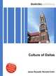 Culture of Dallas, Jesse Russell,Ronald Cohn 