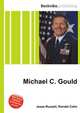 Michael C. Gould, Jesse Russell,Ronald Cohn 