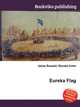 Eureka Flag, Jesse Russell,Ronald Cohn 