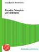 Estadio Olimpico Universitario, Jesse Russell,Ronald Cohn 