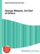 George Walpole, 3rd Earl of Orford, Jesse Russell,Ronald Cohn 