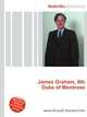 James Graham, 8th Duke of Montrose, Jesse Russell,Ronald Cohn 