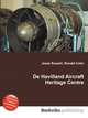 De Havilland Aircraft Heritage Centre, Jesse Russell,Ronald Cohn 