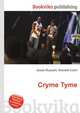 Cryme Tyme, Jesse Russell,Ronald Cohn 