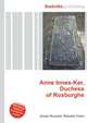 Anne Innes-Ker, Duchess of Roxburghe, Jesse Russell,Ronald Cohn 