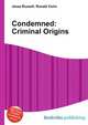 Condemned: Criminal Origins, Jesse Russell,Ronald Cohn 