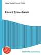 Edvard Sylou-Creutz, Jesse Russell,Ronald Cohn 