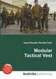 Modular Tactical Vest, Jesse Russell,Ronald Cohn 