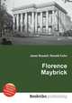 Florence Maybrick, Jesse Russell,Ronald Cohn 