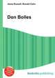 Don Bolles, Jesse Russell,Ronald Cohn 