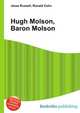 Hugh Molson, Baron Molson, Jesse Russell,Ronald Cohn 
