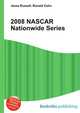 2008 NASCAR Nationwide Series, Jesse Russell,Ronald Cohn 