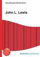 John L. Lewis, Jesse Russell,Ronald Cohn 
