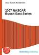 2007 NASCAR Busch East Series, Jesse Russell,Ronald Cohn 