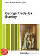 George Frederick Stanley, Jesse Russell,Ronald Cohn 