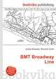 BMT Broadway Line, Jesse Russell,Ronald Cohn 