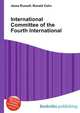 International Committee of the Fourth International, Jesse Russell,Ronald Cohn 