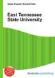 East Tennessee State University, Jesse Russell,Ronald Cohn 