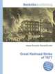 Great Railroad Strike of 1877, Jesse Russell,Ronald Cohn 